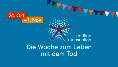 Die Woche zum Leben mit dem Tod